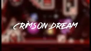 Geometry Dash &ndash; Crimson Dream &ndash; all Coins by Alex1304