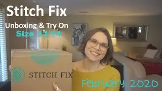 Stitch Fix Unboxing & Try On! February 2020 - Size 12/14