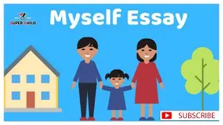 MY SELF essay for kids | Kids English Learning Video |Learning My Self Essay Video | Essay on myself