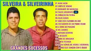 SILVEIRA E SILVEIRINHA-GRANDES SUCESSOS