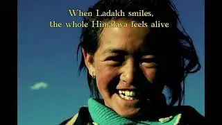Ladakh &mdash; The Art of Stillness in Motion 