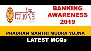 PM Mudra Yojana | Banking Awareness 2019 | Govt. schemes 2019