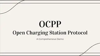 OCPP Basic Implementation | Graduation Project Demo