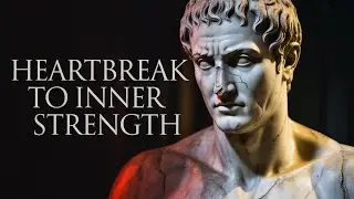 5 Stoic Ways To Transform Heartbreak Into Inner Strength 
