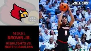 Louisville's Mikel Brown Jr. Highlights vs. North Carolina