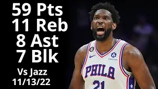 Joel Embiid 59 Pts 11 Reb 8 Ast 7 Blk vs Jazz Full Highlights