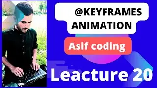 @keyframes animation, basics of css,full course of css in details