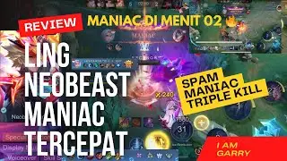 TUTORIAL LING SPAM MANIAC And TRIPLE KILL tanpa mati - Mobile Legends