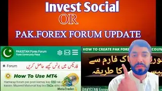 Invest Social Or Pakistan forex forum update 2024|how to earn money online in 2024