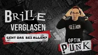 Kann man jede Brille verglasen?