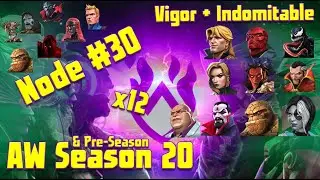 Alliance War Node 30 - PreSeason & Season 20: Vigor + Indomitable