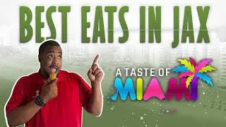 A Taste Of Miami | Best Restaurants in Jacksonville FL | Best Eats in Jax