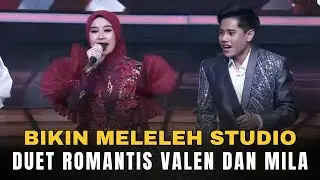 BIKIN MELELEH‼️DUET ROMANTIS VALEN DAN MILA SUKSES BIKIN BAPER PENONTON | TOP 8 D'ACADEMY 7 INDOSIAR
