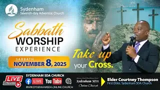 Sab. Nov. 8, 2025 | Sabbath Worship Experience | Elder Courtney Thompson| Sydenham SDA Online Church