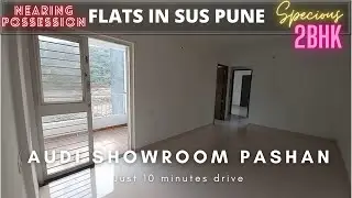 Nearing Possession 2Bhk flats in Sus Pune | Call +918100293325 | Flats in Pune | #Pune #Flat