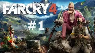 FAR CRY 4 | Let's Play Far Cry 4 #1 Wieder ein Badass | Full-HD