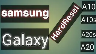 How to Hard reset  samsung Galaxy A10 A10s ||How to hardreset in samsung galaxy A20 A20s A50