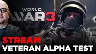 World War 3 👉🏻 ФЛЬФА ТЕСТ 👉🏻  Veteran Alpha Test