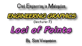 #Loci_of_Points #ENGINEERING #GRAPHICS (lecture-7) #Civil #Engineering in #Malayalam by #Sijith