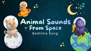 Animal Sounds from Space 🚀🌙 Bedtime Learning with Milo and the Moon Crew