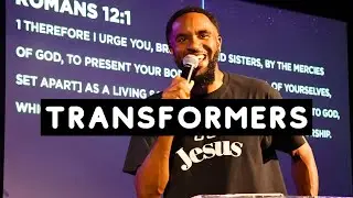TRANSFORMERS | 9:30 Service | Space City Church, Houston, TX | Chris Watts