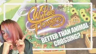 My New Favourite Cozy Game? / The Wylde Flowers Review