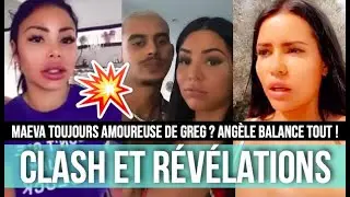 MAEVA ENCORE AMOUREUSE DE GREG ? ANG&Egrave;LE EST FURIEUSE APR&Egrave;S CE MESSAGE ET BALANCE ! GROS CLASH 💥😱