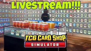 TCG CARD SHOP SIMULATOR | LIVESTREAM |  I WILL OWN ALL THE CARDS!!!!!!