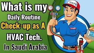 What is my duty as A HVAC technician in Saudi Arabia || Daily routine HVAC technician@V.TechSolution