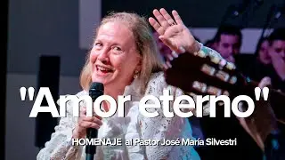 HOMENAJE de la Pra. Mabel Silvestri  al Pastor José María Silvestri