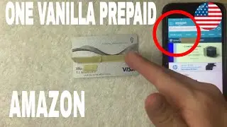 ✅  Can You Add One Vanilla Prepaid Visa On Amazon 🔴
