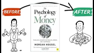 THE PSYCHOLOGY OF MONEY (BY MORGAN HOUSEL) - Life-changing lessons from The Psychology of Money