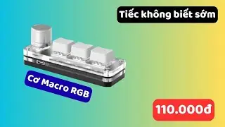 Tiếc kh&ocirc;ng biết sớm- B&agrave;n Ph&iacute;m Cơ RGB Macro 3 Ph&iacute;m