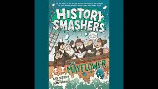 History Smashers: The Mayflower by Kate Messner | Full Audiobook