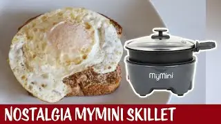 Fried Egg And Toast In A Nostalgia MyMini Skillet