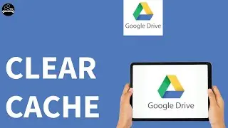 Как очистить кэш в приложении Google Диск (Android)?