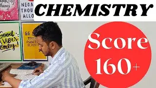 CHEMISTRY 160+ 😳😳| NEET 2023😱😱| Toppers strategy🥺🥺