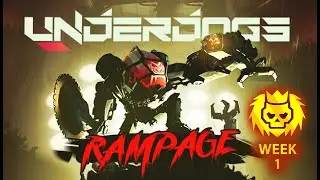 Underdogs RAMPAGE Gold Streak | Week 1 - 