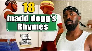 Episode 18: madd dogg&rsquo;s Rhymes | GTA San Andreas by Xzit