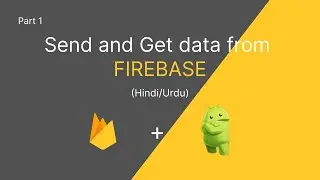 CRUD using Firebase Realtime Database in Android Studio using Kotlin | Create, Read, Update, Delete