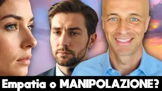 Empatia o Manipolazione? Impara a Riconoscerle!