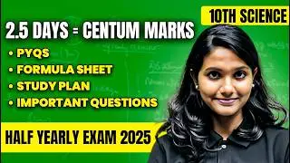 Only 2.5 Days Left! 😱 10th Science Centum Plan | Half Yearly Exam 2025
