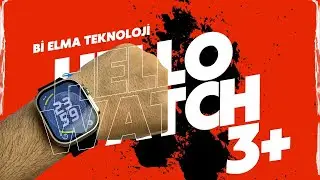 HELLO WATCH 3+ PLUS Akıllı Saat - Detaylı İNCELEME