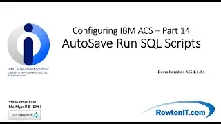 Configuring ACS Part 14   Auto Save Run SQL Scripts