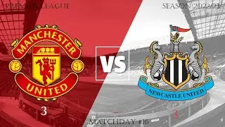 Manchester United vs Newcastle United 3 - 3 Premier League FIFA 22 PS4