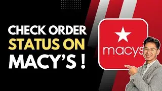 How to Check Your Order Status on Macy's