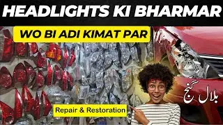 Original Car Headlight & Tail Light at Bilal Gunj Lahore - Headlight Replacement cover & Restoration