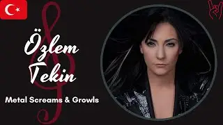 Özlem Tekin - Metal Screams & Growls