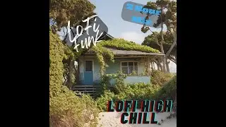 LoFi Beachside Funk: Chill LoFi Grooves 🏖️🎶 2 Hours