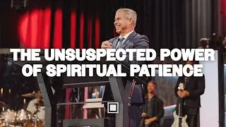 The Unsuspected Power of Spiritual Patience | Claude Houde